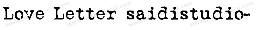Love Letter saidistudio字体转换